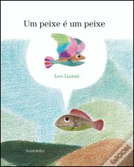 Um Peixe é um Peixe