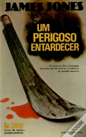 Um Perigoso Entardecer