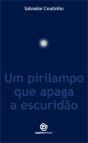 Um Pirilampo que Apaga a Escuridão - Preview