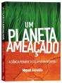 Um Planeta Ameaçado - Preview