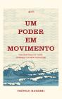Um Poder Em Movimento - Preview