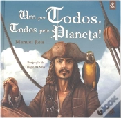 Capa do artigo Um por Todos e Todos pelo Planeta!