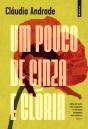 Um Pouco de Cinza e Glória - Preview
