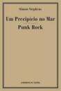 Um Precipício no Mar / Punk Rock - Preview