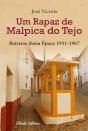 Um Rapaz de Malpica do Tejo - Preview