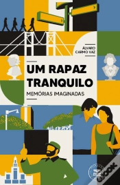 Capa do artigo Um Rapaz Tranquilo