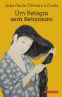 Um Relógio sem Relojoeiro - Preview