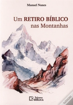 Capa do artigo Um Retiro Bíblico nas Montanhas