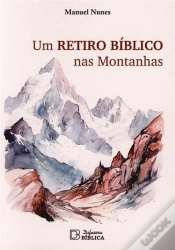 Capa do artigo Um Retiro Bíblico nas Montanhas