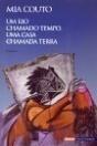 Um Rio Chamado Tempo, Uma Casa Chamada Terra - Preview