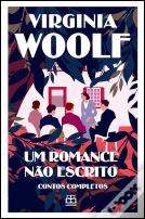Um Romance Não Escrito - Contos Completos