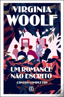 Capa do artigo Um Romance Não Escrito - Contos Completos