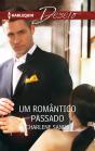 Um Romântico Passado - Preview