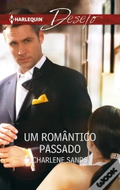 Capa do artigo Um Romântico Passado