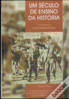 Um Século de Ensino da História 