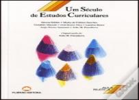Um Século de Estudos Curriculares