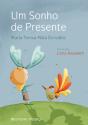 Um Sonho de Presente - Preview