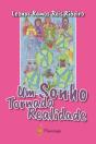 Um Sonho Tornado Realidade - Preview