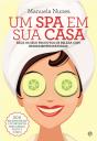 Um Spa em Sua Casa - Preview