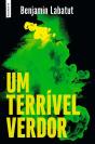 Um Terrível Verdor - Preview