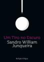Um Tiro no Escuro - Preview