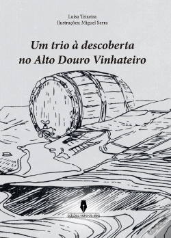 Capa do artigo Um Trio à Descoberta do Alto Douro Vinhateiro