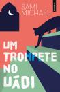Um Trompete no Uádi - Preview