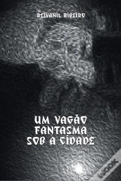 Capa do artigo Um Vagão Fantasma Sob A Cidade