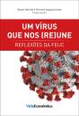 Um Vírus que Nos (Re)une - Preview