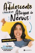 Uma Adolescente à Beira de Um Ataque de Nervos