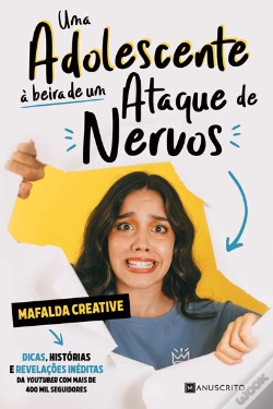 Capa do artigo Uma Adolescente À Beira De Um Ataque De Nervos