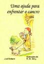 Uma Ajuda Para Enfrentar o Cancro - Preview