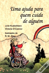 Uma Ajuda para Quem Cuida de Alguém