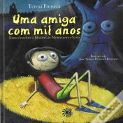 Uma Amiga com Mil Anos