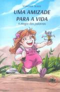 Uma Amizade para a Vida