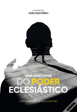 Capa do artigo Uma Anatomia Do Poder Eclesiástico