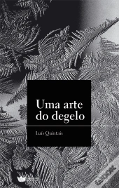 Uma Arte do Degelo