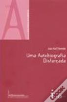 Uma Autobiografia Disfarçada