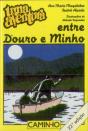 Uma Aventura entre Douro e Minho - Preview