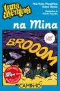 Uma Aventura na Mina - Preview