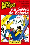 Uma Aventura na Serra da Estrela