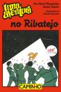 Uma Aventura no Ribatejo - Preview