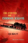 Uma Aventura nos Comboios Mágicos
