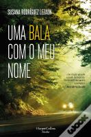 Uma Bala com o Meu Nome