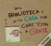 Capa do artigo Uma Biblioteca é uma Casa onde cabe toda a Gente
