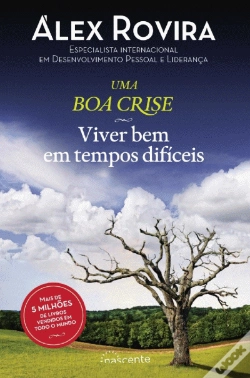 Capa do artigo Uma Boa Crise: Viver bem em tempos difíceis