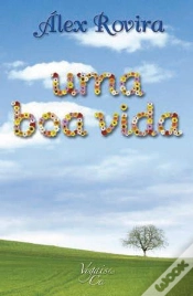 Capa do artigo Uma Boa Vida