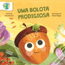 Uma Bolota Prodigiosa