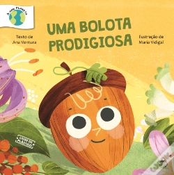 Capa do artigo Uma Bolota Prodigiosa
