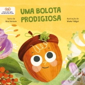 Uma Bolota Prodigiosa
